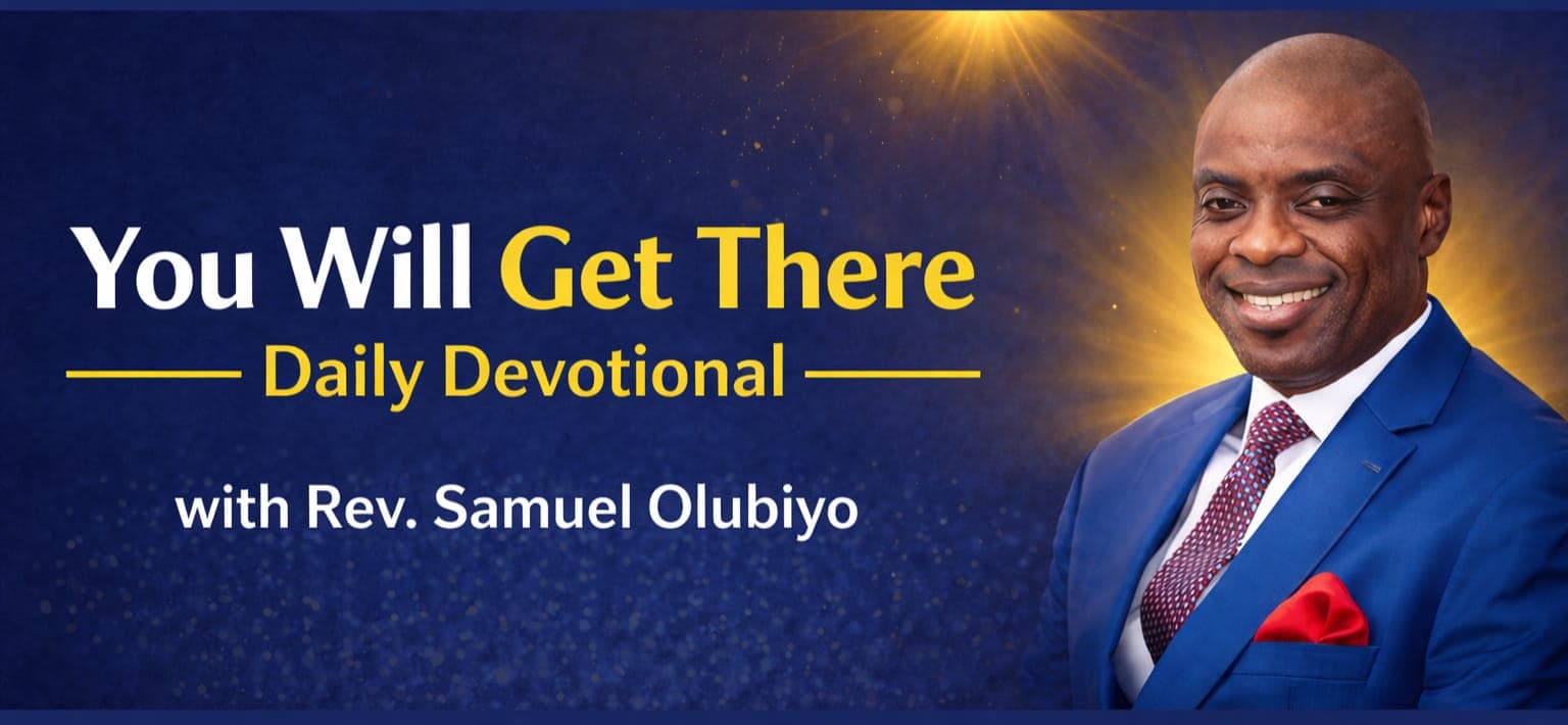 You Will Get There Daily Devotional banner